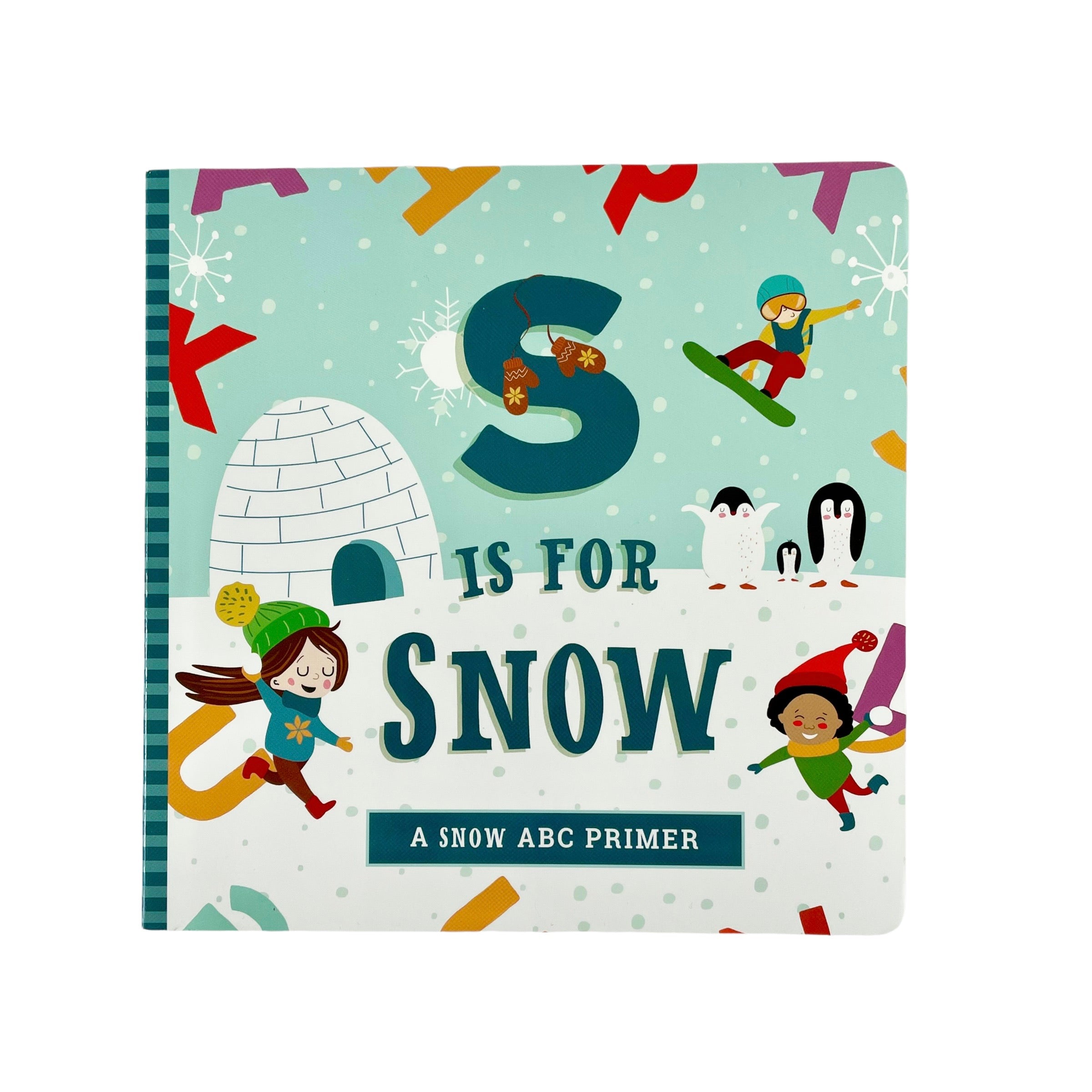 S is for Snow