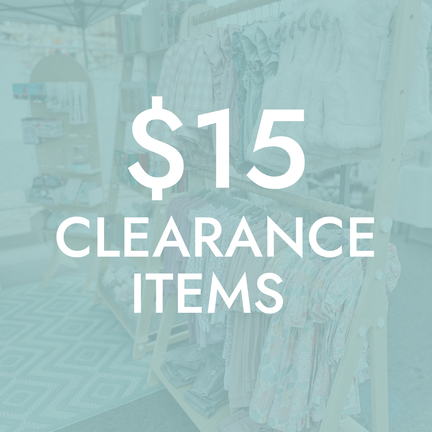 $15 Clearance Items